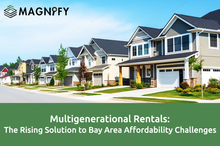 Multigenerational Rentals: The Rising Solution to Bay Area Affordability Challenges