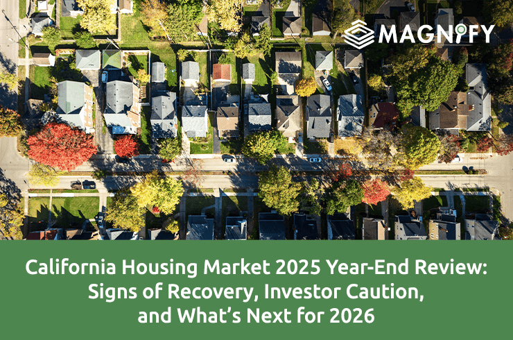 California Housing Market 2025 Year-End Review: Signs of Recovery, Investor Caution, and What’s Next for 2026