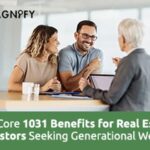 1031 Benefits for Real Estate Investors