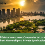 Real Estate Investment Companies in Los Angeles